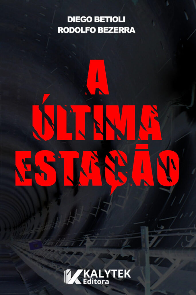 Capa do livro A Última Estação, romance de terror sobrenatural de Diego Betioli.